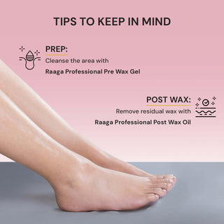 Raaga Waxing tips for smooth skin